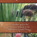 A downloadable guide to growing native plant species in Serpentine Jarrahdale and North Murray